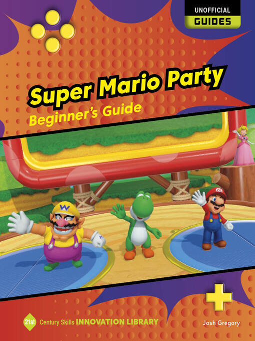 Title details for Super Mario Party: Beginner's Guide by Josh Gregory - Available